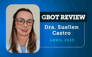Dra. Suellen Castro - gbot review - abril-2023