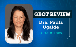 Dra. Paula Ugalde - gbot review - julho 2024