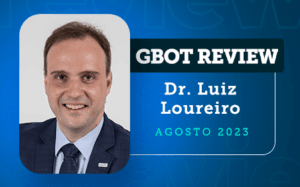 Dr. Luiz Loureiro - gbot review - agosto 2023