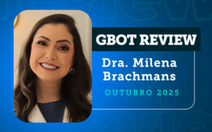 gbot review outubro dr. Milena Brachmans