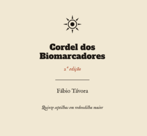 Cordel dos Biomarcadores: ciência e cultura popular na 2ª edição de Fábio Távora